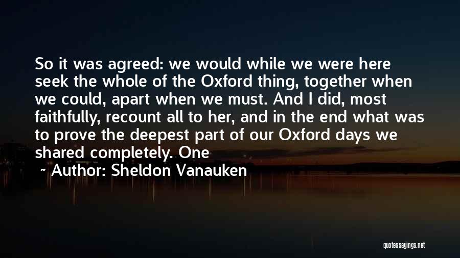 Together And Apart Quotes By Sheldon Vanauken