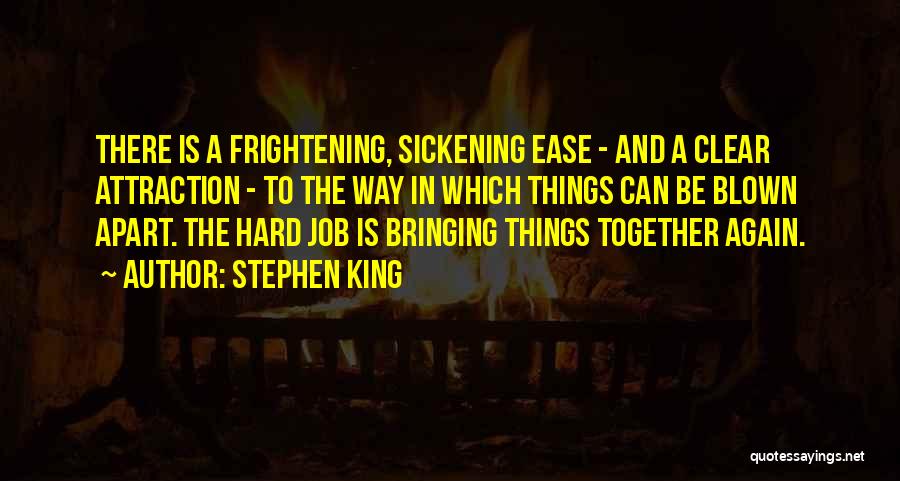 Together And Apart Quotes By Stephen King