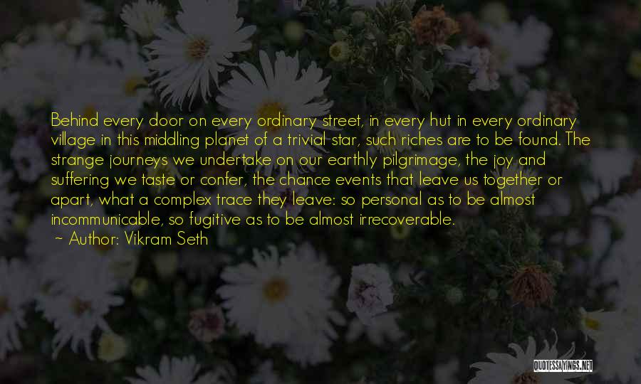 Together And Apart Quotes By Vikram Seth
