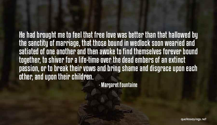 Together And Forever Love Quotes By Margaret Fountaine Together And Forever Love Quotes By Margaret Fountaine
