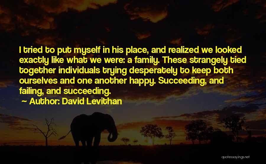 Together And Happy Quotes By David Levithan