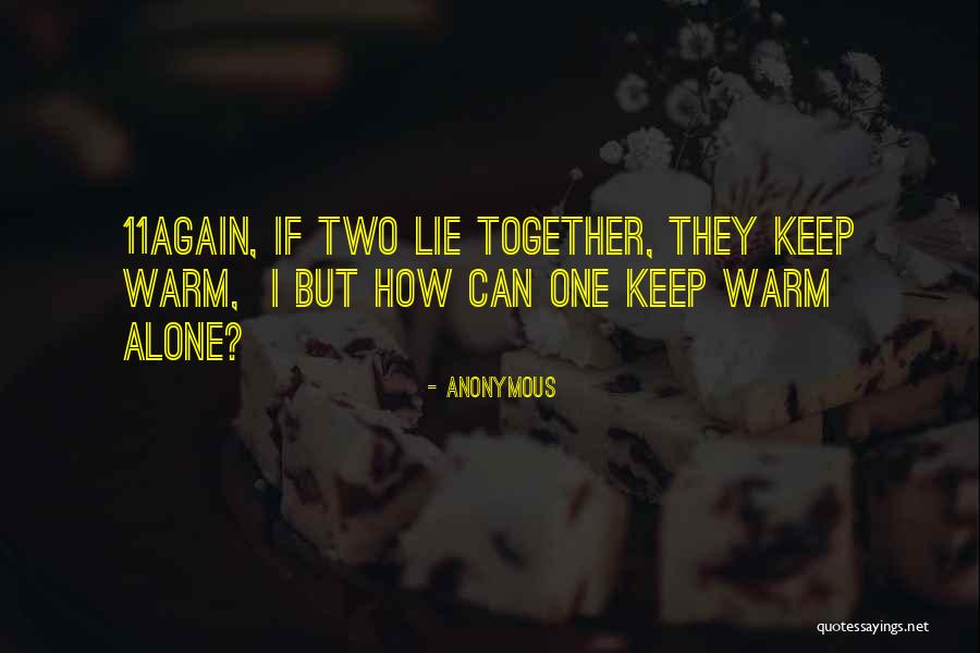 Together But Alone Quotes By Anonymous