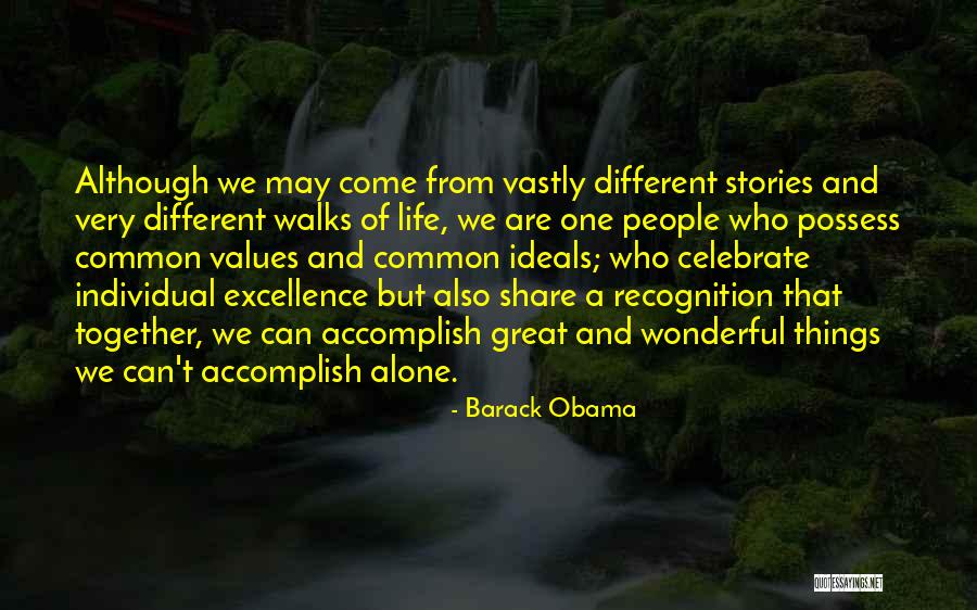 Together But Alone Quotes By Barack Obama Together But Alone Quotes By Barack Obama