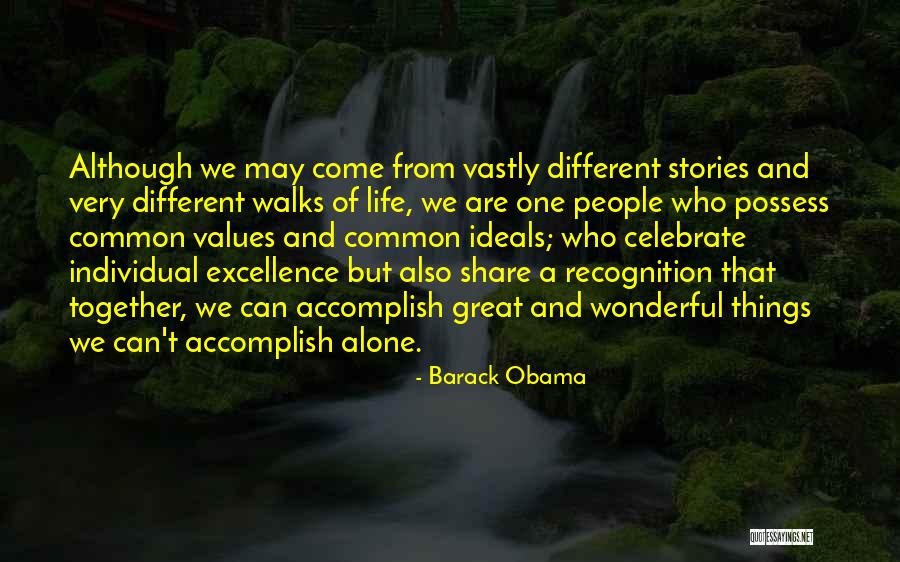 Together But Alone Quotes By Barack Obama