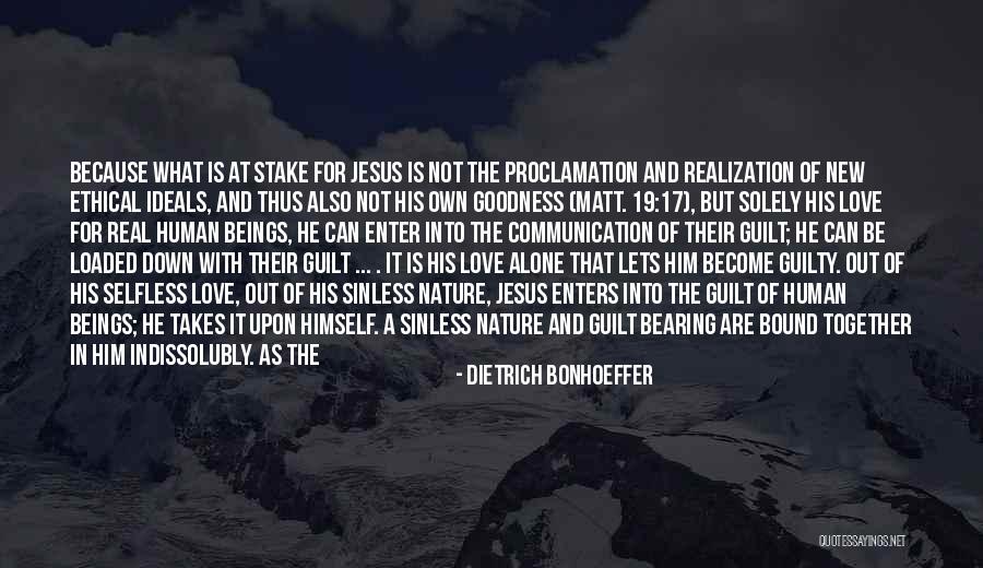 Together But Alone Quotes By Dietrich Bonhoeffer