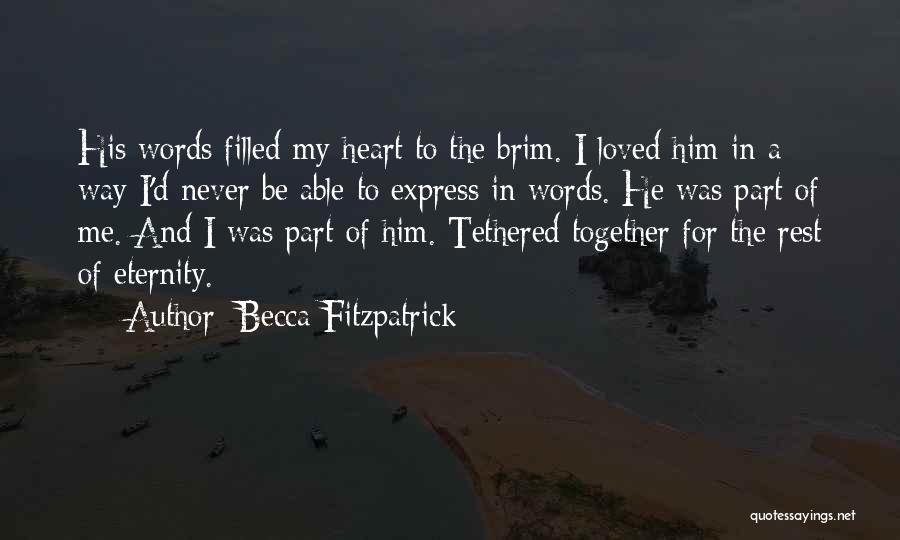 Together For Eternity Quotes By Becca Fitzpatrick