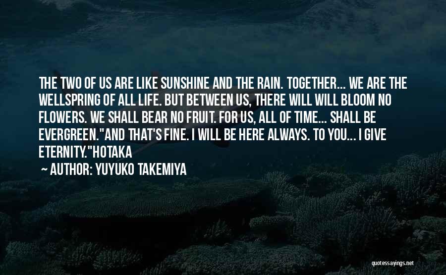 Together For Eternity Quotes By Yuyuko Takemiya