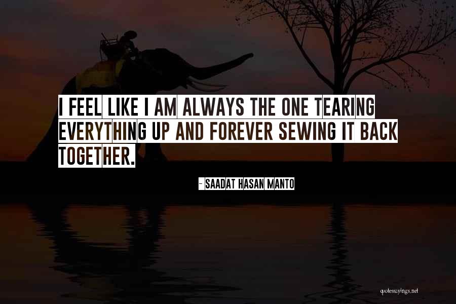 Together Forever And Always Quotes By Saadat Hasan Manto Together Forever And Always Quotes By Saadat Hasan Manto