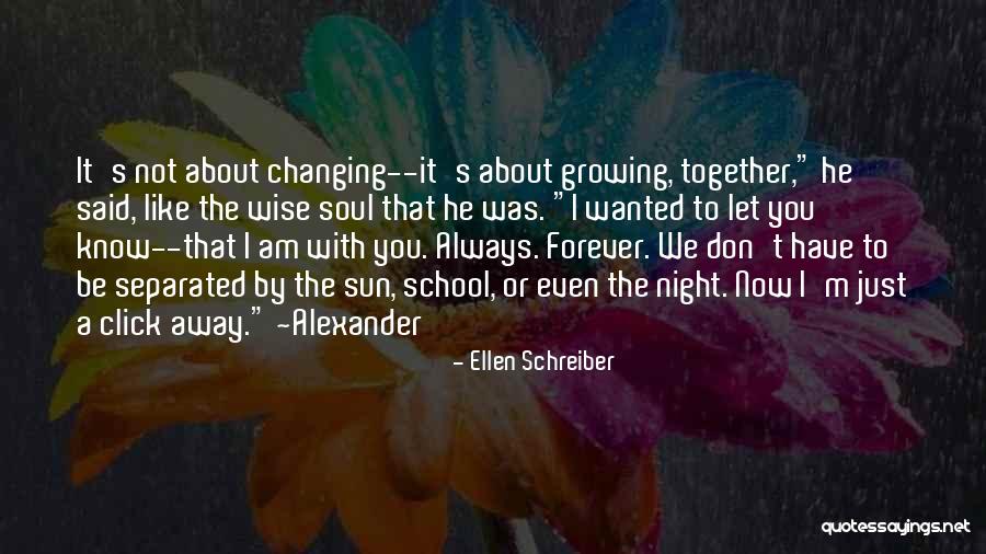 Together Forever With You Quotes By Ellen Schreiber