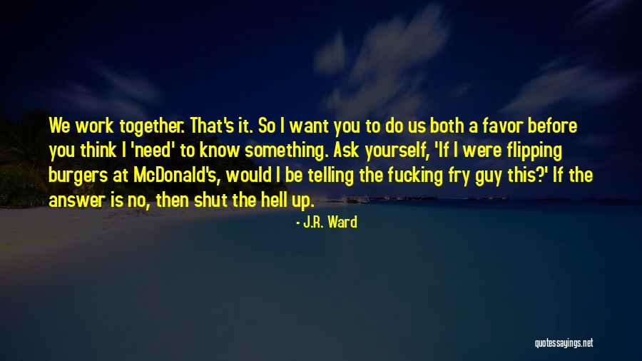 Together Lover Quotes By J.R. Ward Together Lover Quotes By J.R. Ward