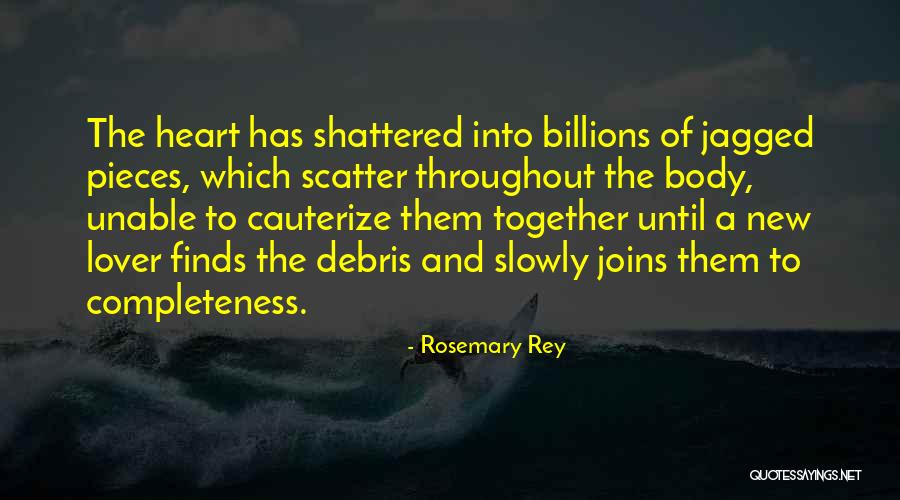 Together Lover Quotes By Rosemary Rey Together Lover Quotes By Rosemary Rey