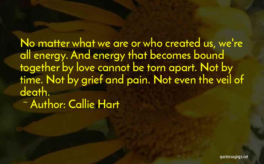 Together No Matter What Quotes By Callie Hart