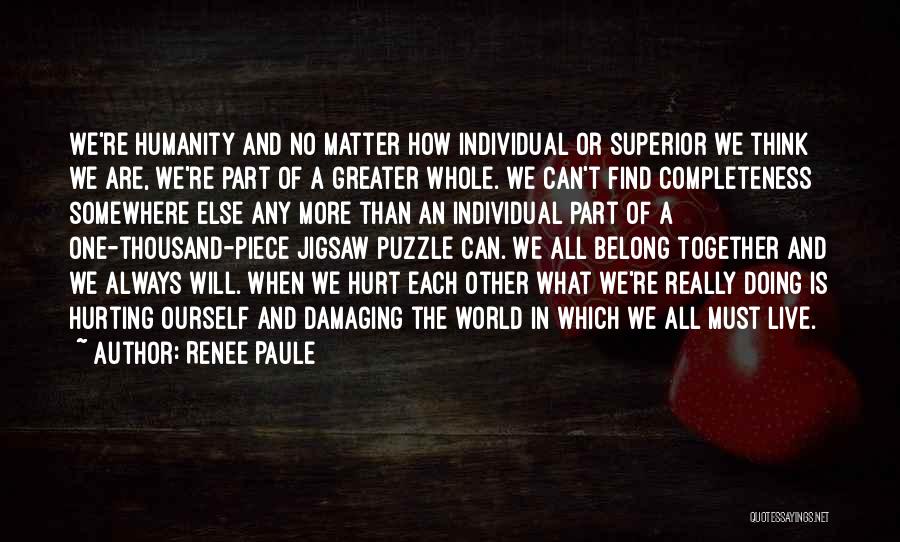 Together No Matter What Quotes By Renee Paule