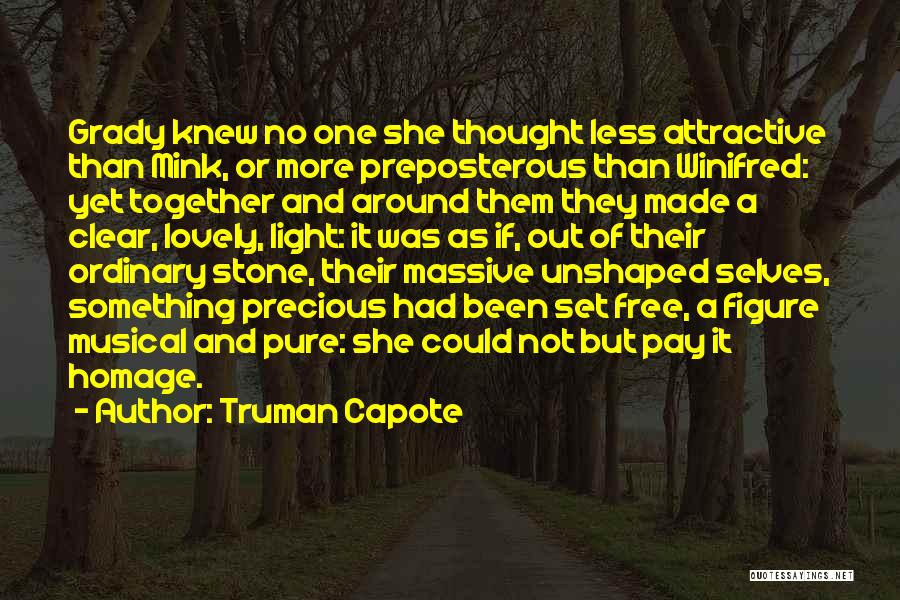 Together Or Not Quotes By Truman Capote