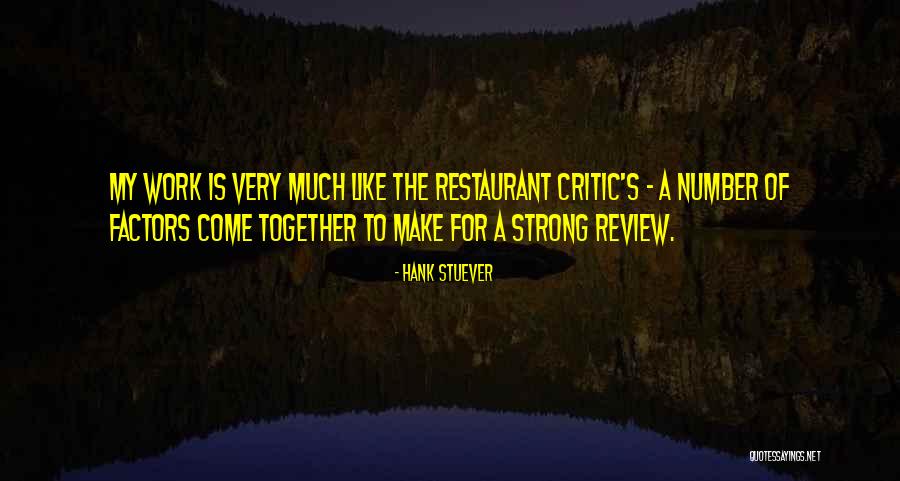 Together Strong Quotes By Hank Stuever Together Strong Quotes By Hank Stuever