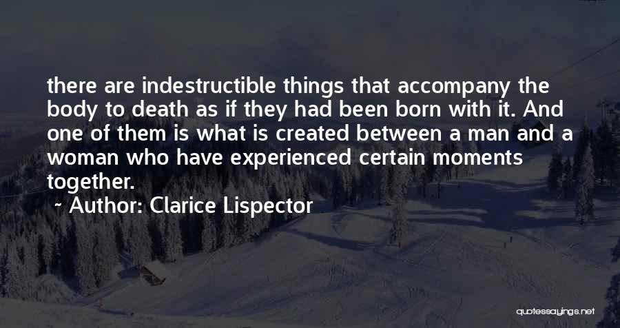 Together Till Death Quotes By Clarice Lispector