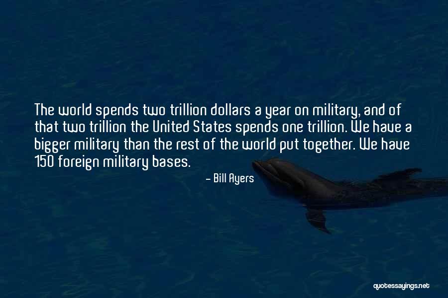 Together United Quotes By Bill Ayers