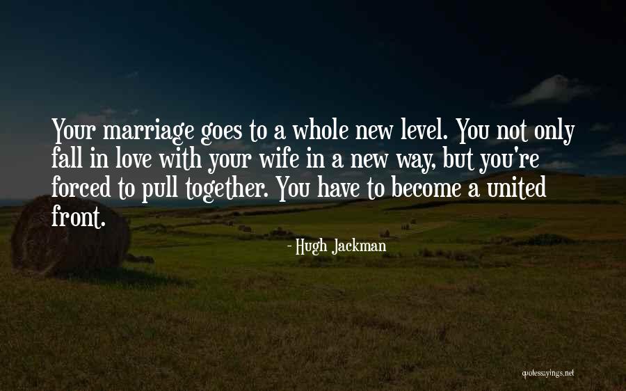 Together United Quotes By Hugh Jackman Together United Quotes By Hugh Jackman
