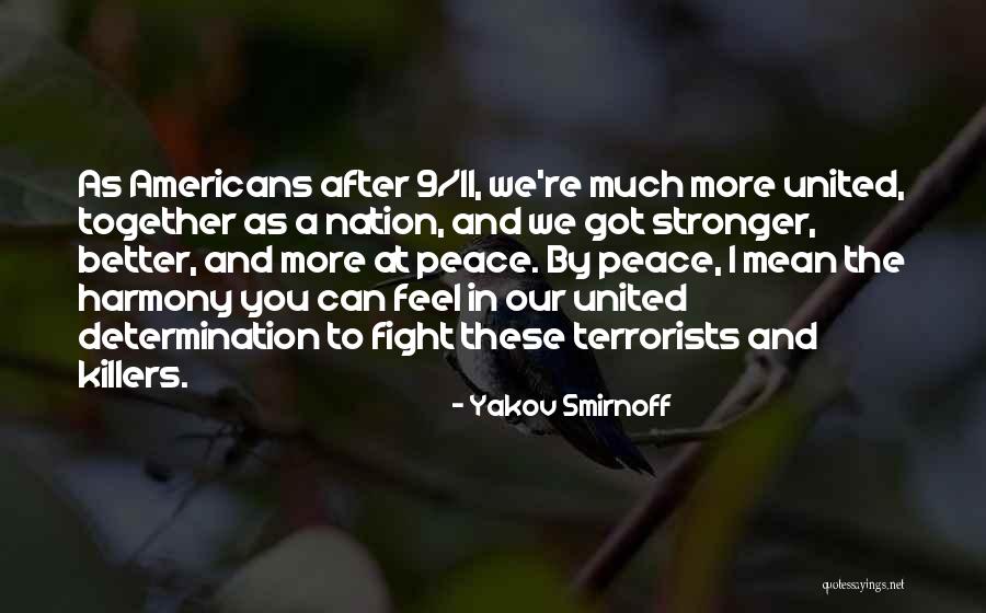 Together United Quotes By Yakov Smirnoff Together United Quotes By Yakov Smirnoff