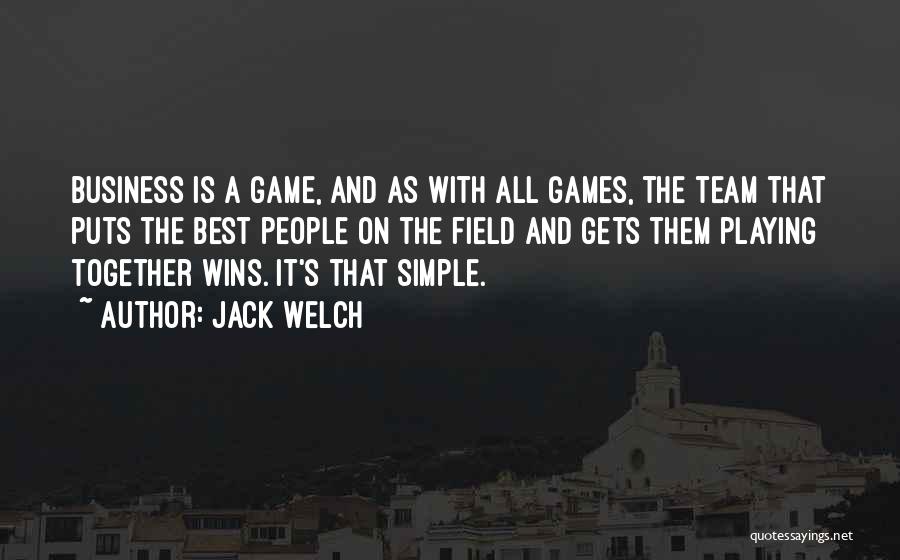 Together We Are A Team Quotes By Jack Welch