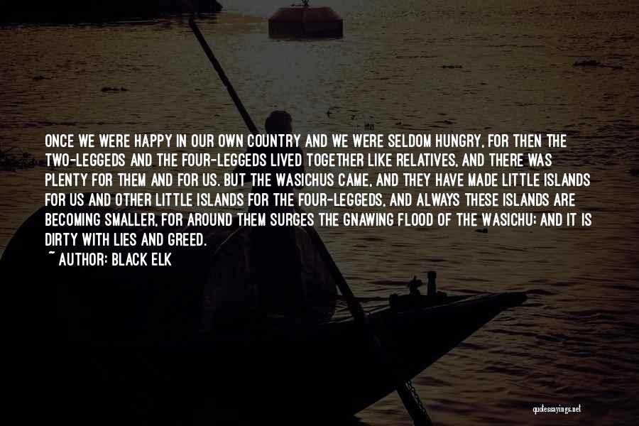 Together We Are Happy Quotes By Black Elk