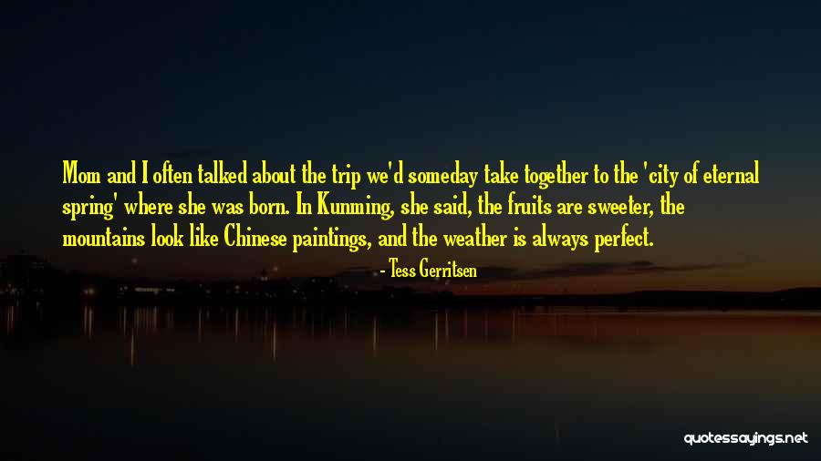 Together We Are Perfect Quotes By Tess Gerritsen Together We Are Perfect Quotes By Tess Gerritsen