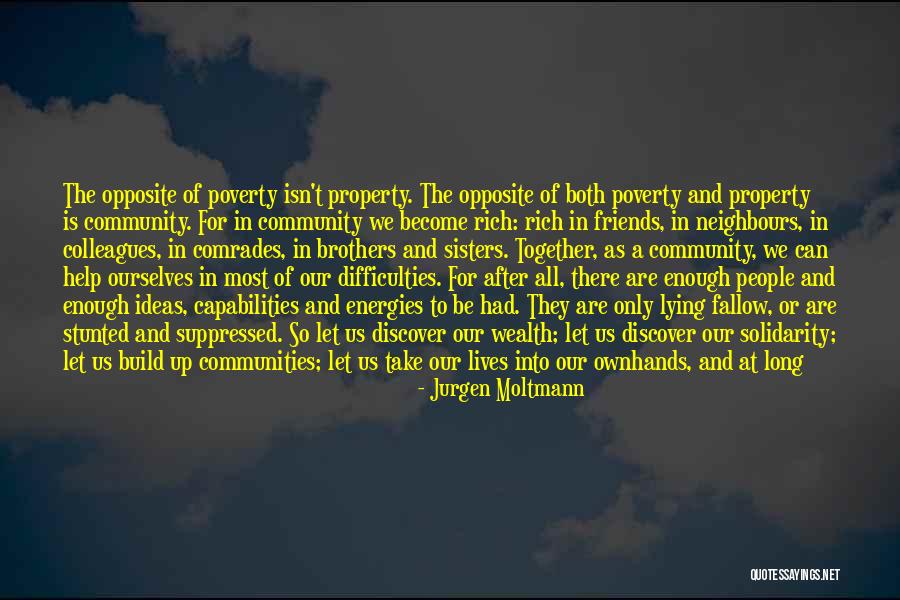 Together We Are Quotes By Jurgen Moltmann