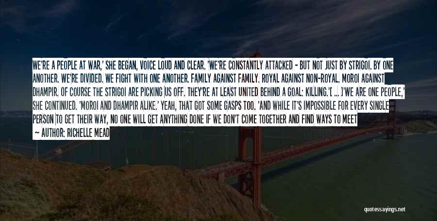 Together We Are United Quotes By Richelle Mead