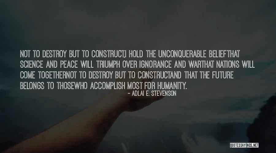 Together We Can Accomplish Quotes By Adlai E. Stevenson Together We Can Accomplish Quotes By Adlai E. Stevenson