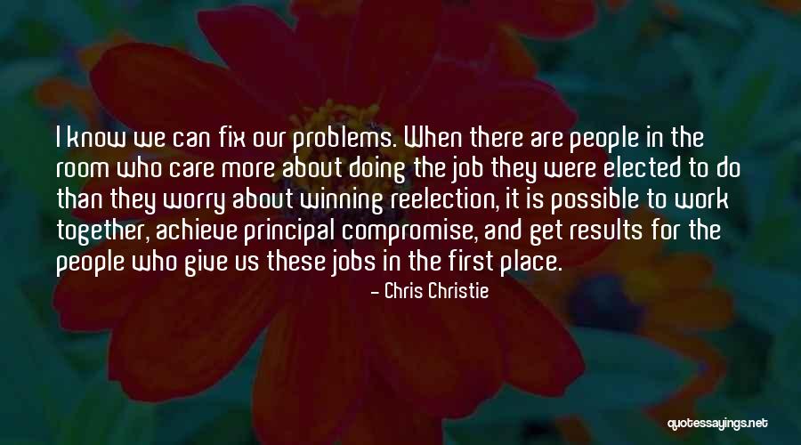 Together We Can Do It Quotes By Chris Christie Together We Can Do It Quotes By Chris Christie