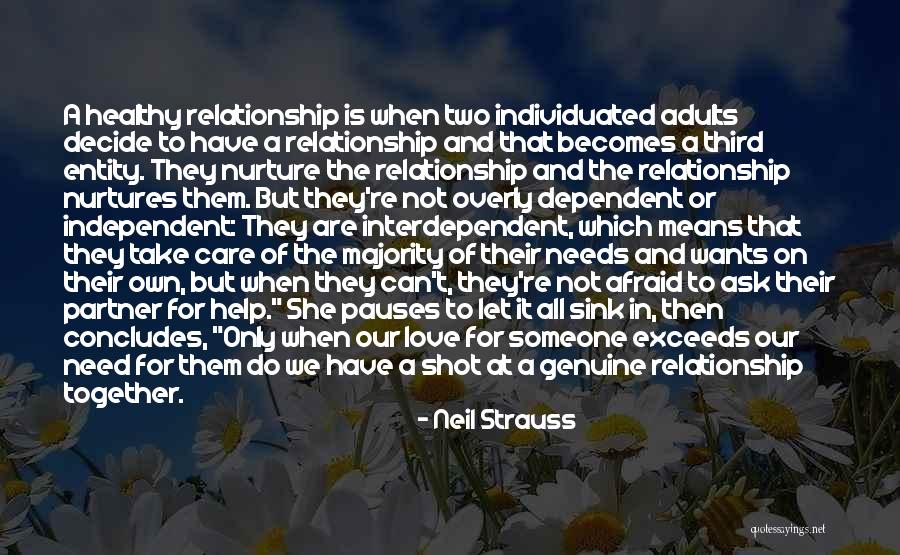 Together We Can Do It Quotes By Neil Strauss Together We Can Do It Quotes By Neil Strauss