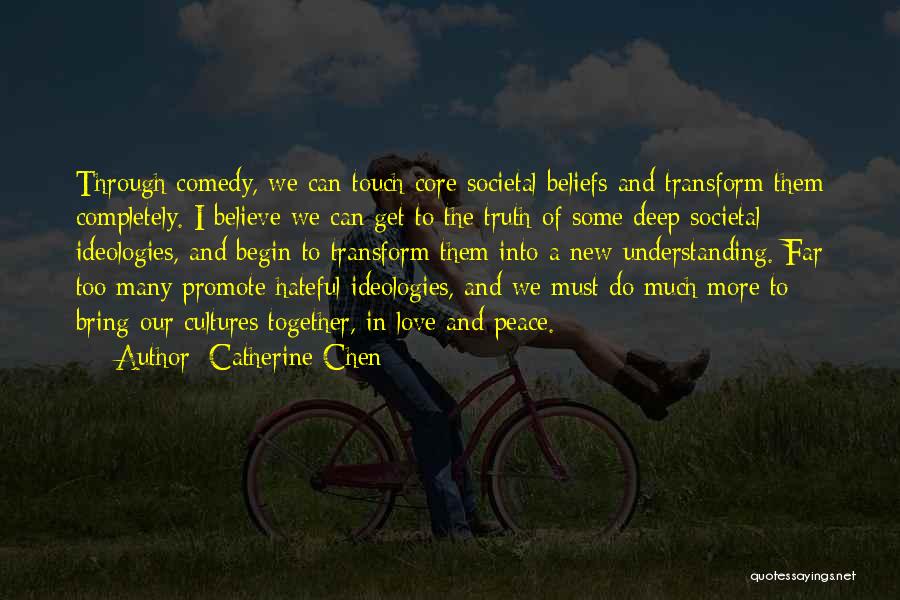 Together We Can Do More Quotes By Catherine Chen