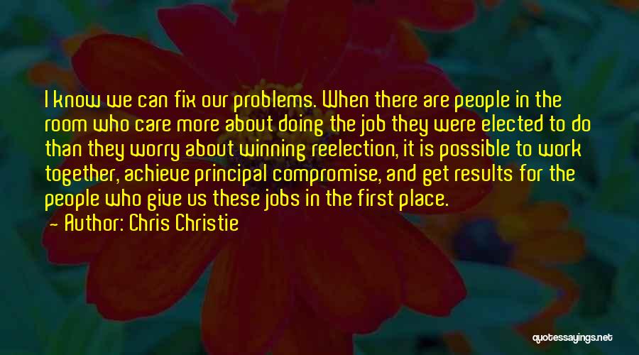 Together We Can Do More Quotes By Chris Christie