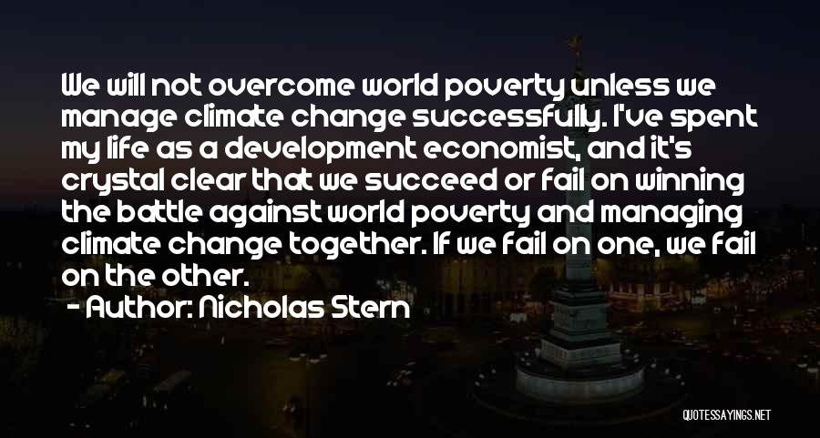 Together We Can Overcome Quotes By Nicholas Stern