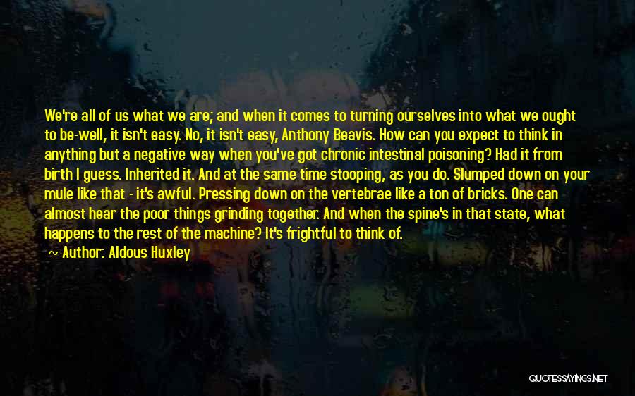Together We Can Quotes By Aldous Huxley Together We Can Quotes By Aldous Huxley