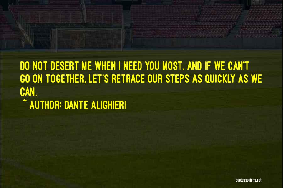 Together We Can Quotes By Dante Alighieri Together We Can Quotes By Dante Alighieri