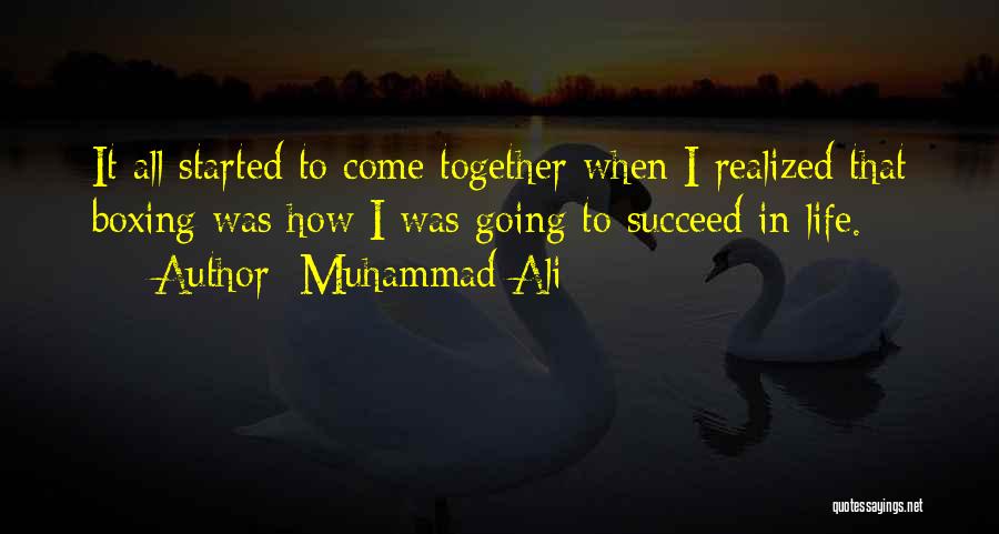 Together We Can Succeed Quotes By Muhammad Ali