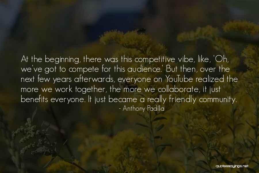 Together We Got This Quotes By Anthony Padilla Together We Got This Quotes By Anthony Padilla