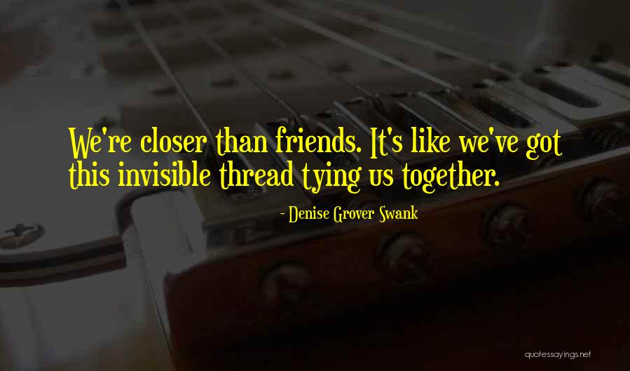 Together We Got This Quotes By Denise Grover Swank