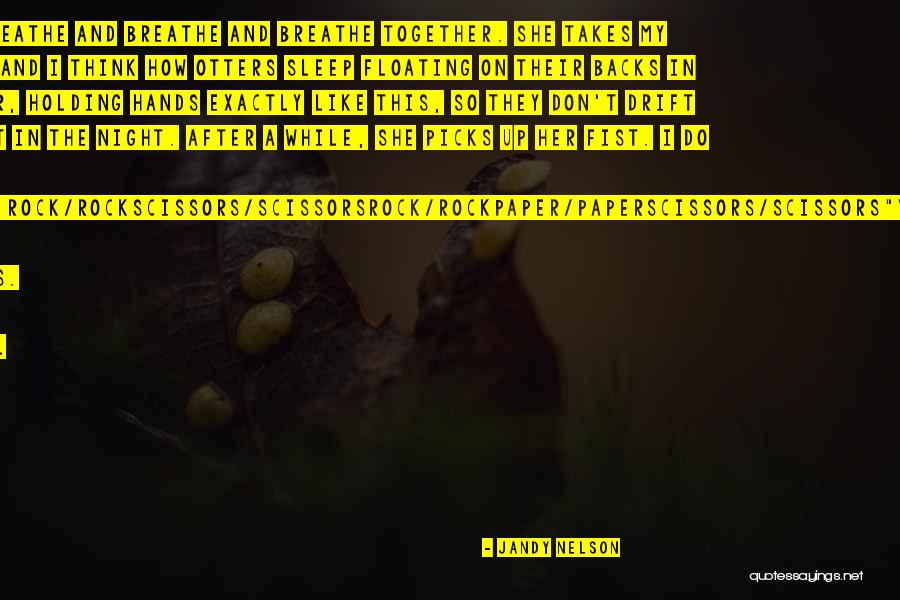 Together We Got This Quotes By Jandy Nelson Together We Got This Quotes By Jandy Nelson