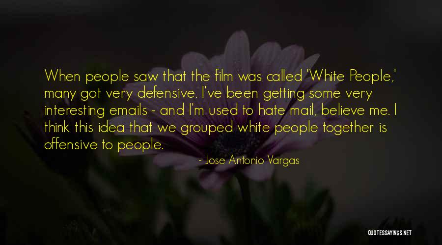 Together We Got This Quotes By Jose Antonio Vargas Together We Got This Quotes By Jose Antonio Vargas