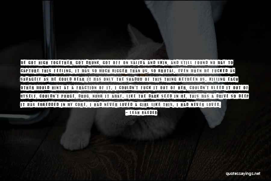 Together We Got This Quotes By Leah Raeder Together We Got This Quotes By Leah Raeder