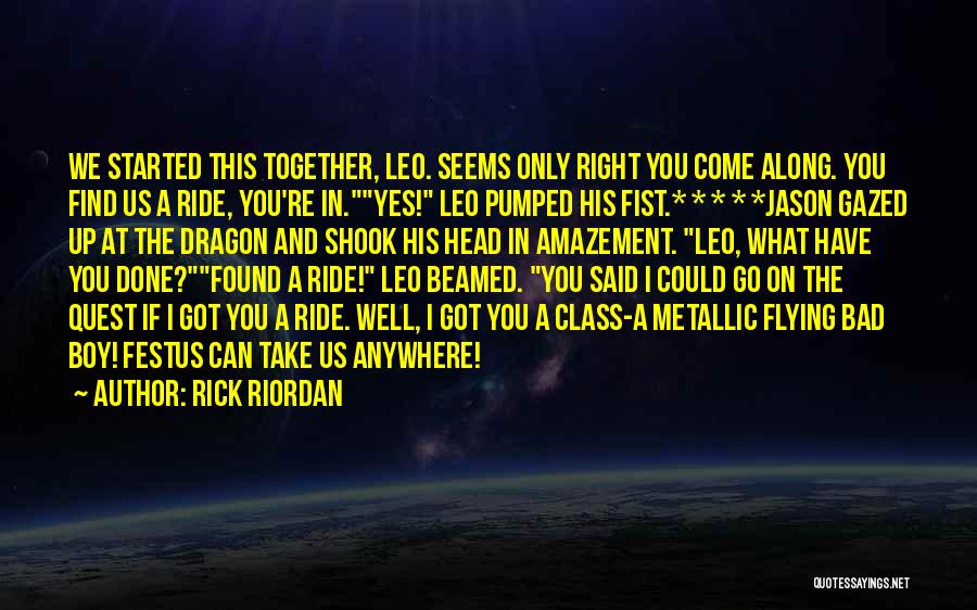 Together We Got This Quotes By Rick Riordan