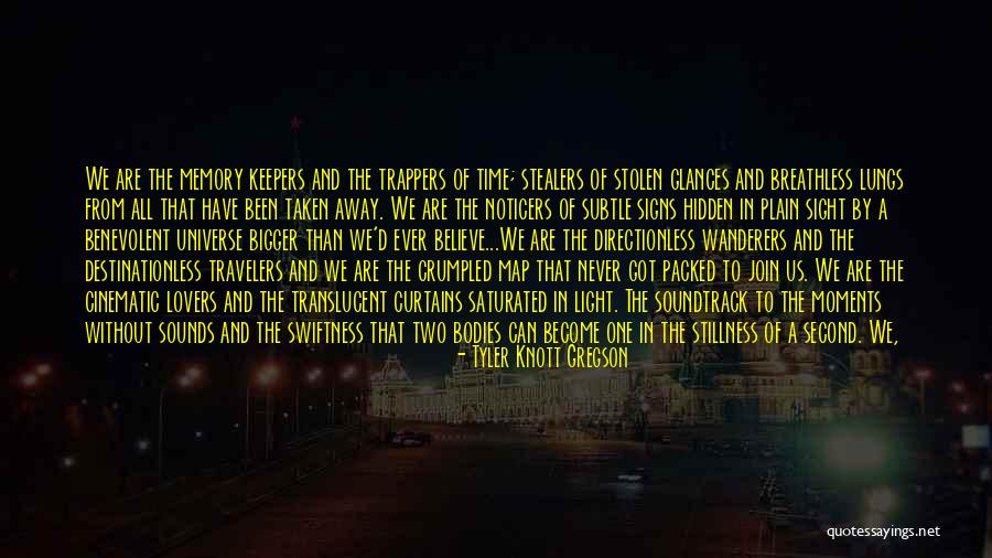 Together We Got This Quotes By Tyler Knott Gregson Together We Got This Quotes By Tyler Knott Gregson