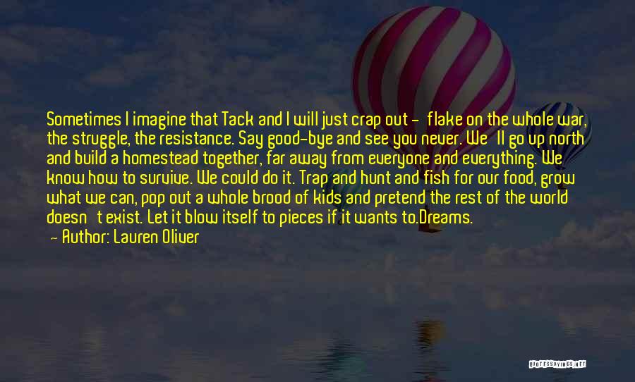 Together We Will Survive Quotes By Lauren Oliver