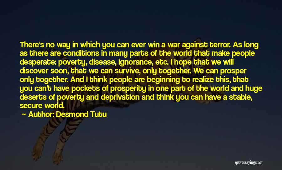 Together We Will Win Quotes By Desmond Tutu