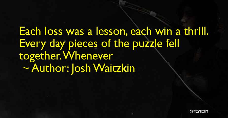 Together We Will Win Quotes By Josh Waitzkin