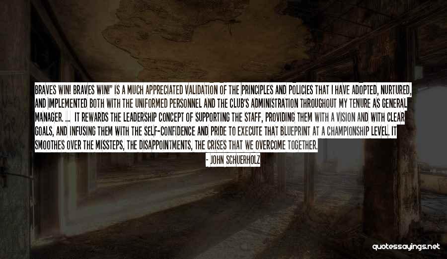 Together We Win Quotes By John Schuerholz Together We Win Quotes By John Schuerholz