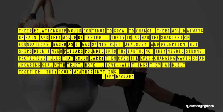 Together Weather Quotes By Bey Deckard Together Weather Quotes By Bey Deckard