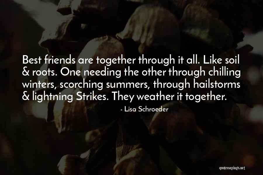 Together Weather Quotes By Lisa Schroeder Together Weather Quotes By Lisa Schroeder